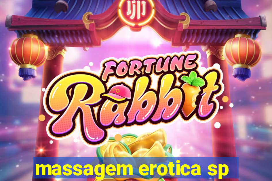 massagem erotica sp