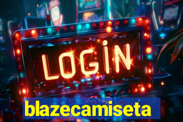 blazecamiseta
