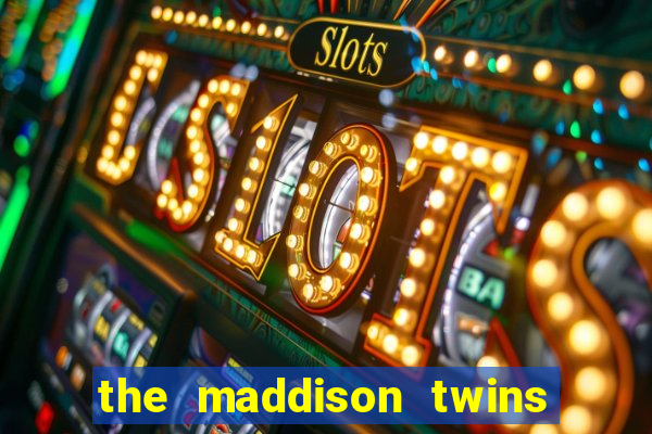the maddison twins onlyfans free