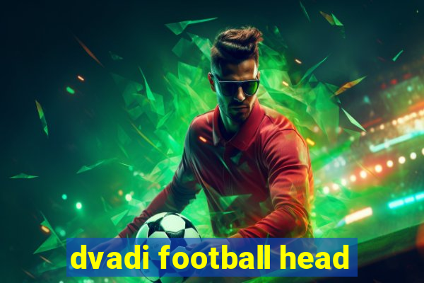 dvadi football head