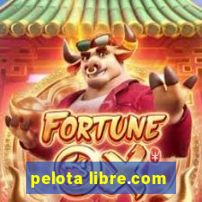 pelota libre.com