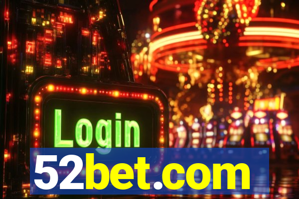 52bet.com