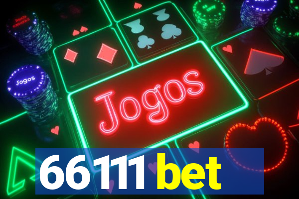66111 bet