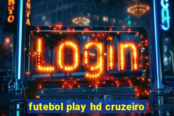 futebol play hd cruzeiro
