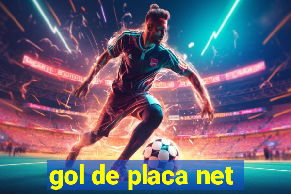 gol de placa net