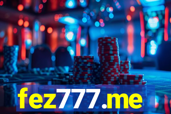 fez777.me