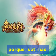 porque sbt nao pega na tv digital