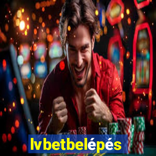lvbetbelépés