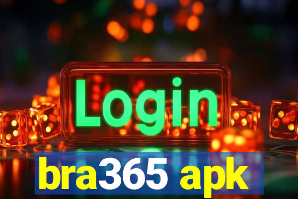 bra365 apk