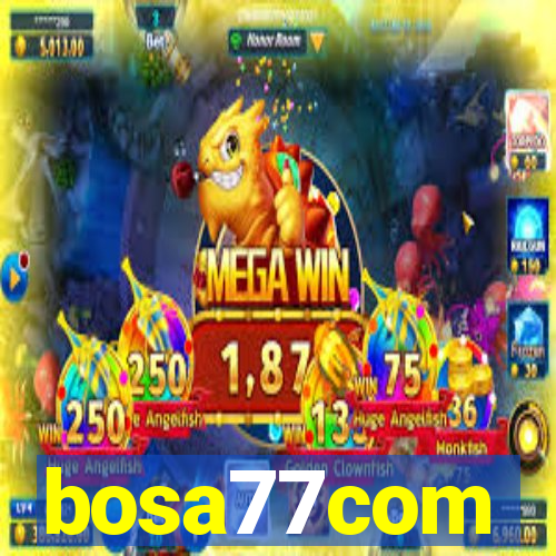 bosa77com