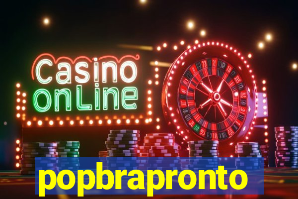 popbrapronto
