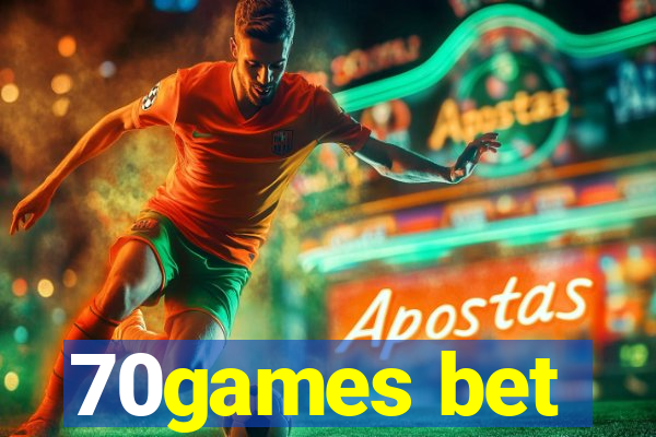 70games bet