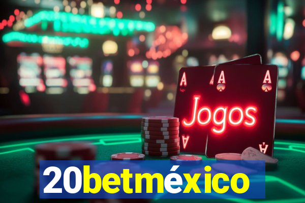 20betméxico