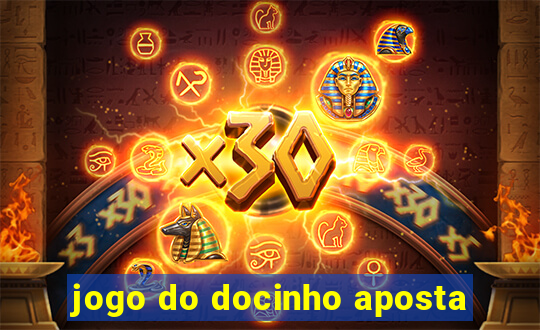 jogo do docinho aposta