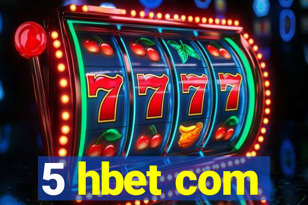 5 hbet com