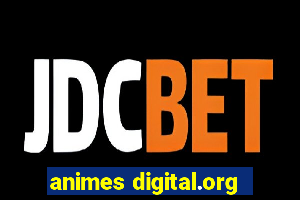 animes digital.org