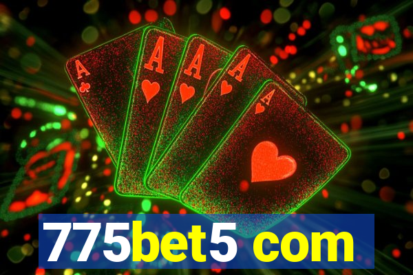 775bet5 com