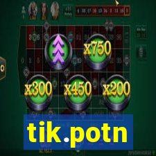 tik.potn