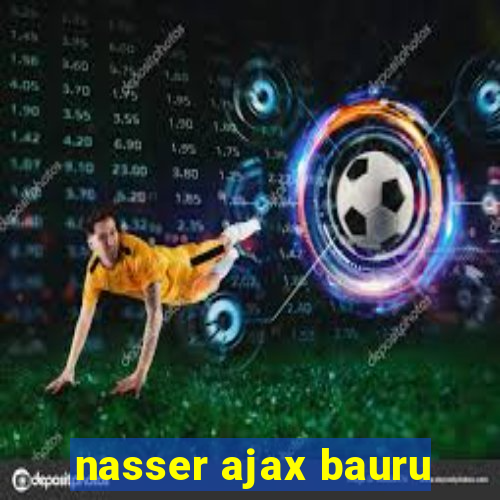nasser ajax bauru