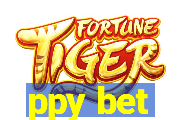 ppy bet