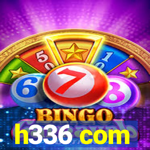 h336 com
