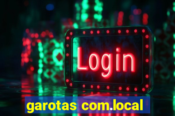 garotas com.local