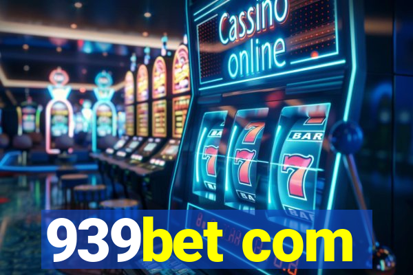 939bet com
