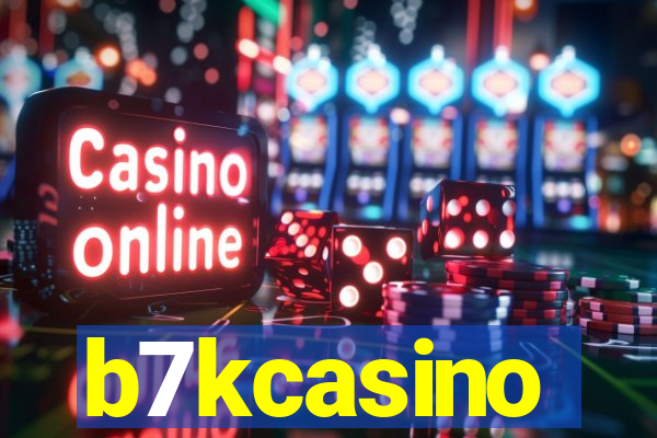 b7kcasino