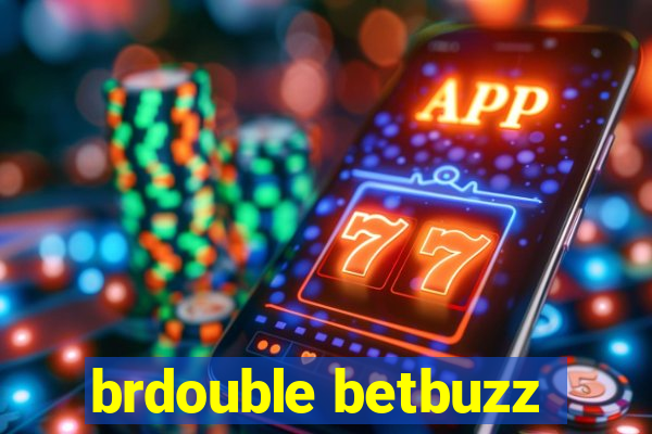 brdouble betbuzz