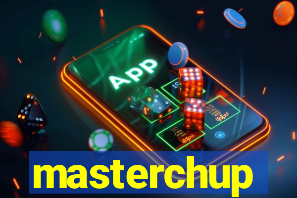 masterchup