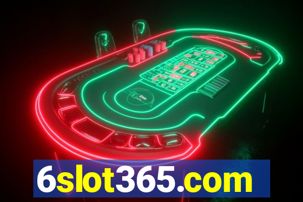 6slot365.com