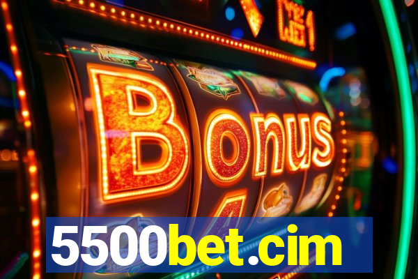 5500bet.cim