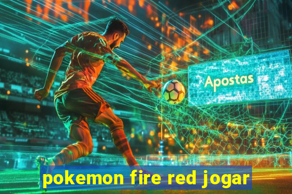 pokemon fire red jogar