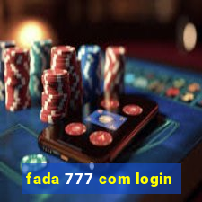 fada 777 com login