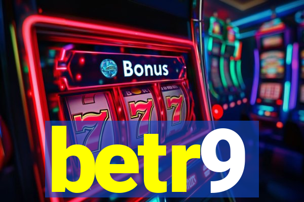 betr9