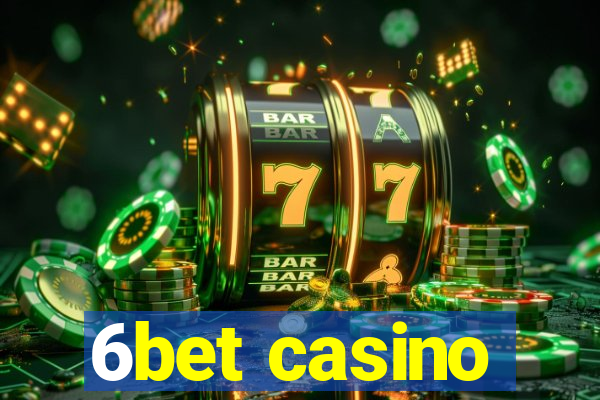 6bet casino
