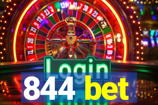 844 bet