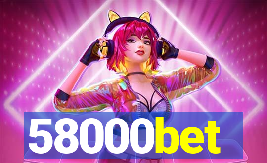 58000bet