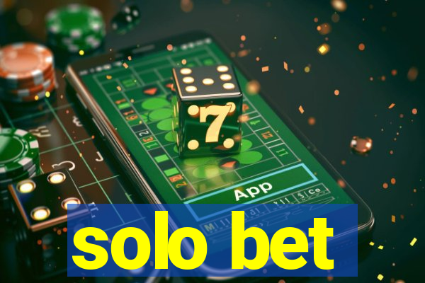 solo bet