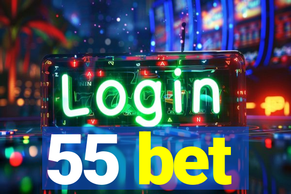 55 bet
