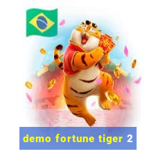 demo fortune tiger 2