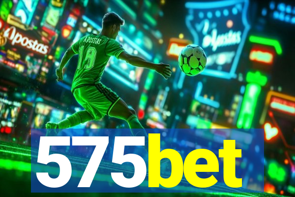 575bet