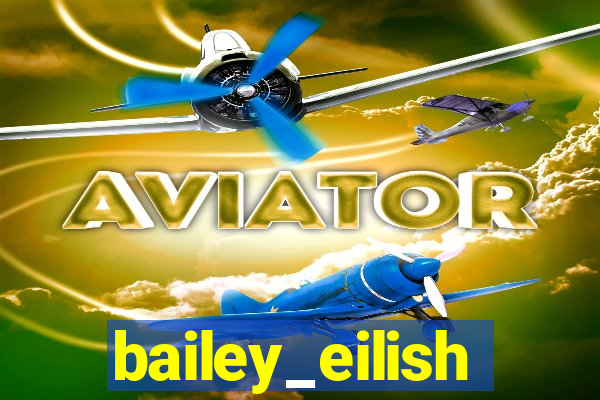 bailey_eilish
