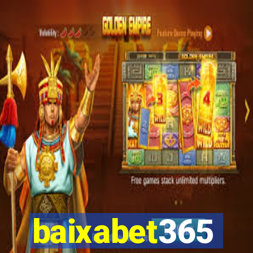 baixabet365