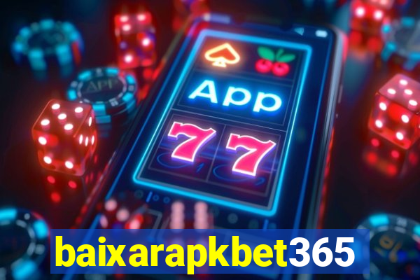 baixarapkbet365