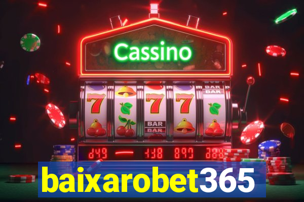 baixarobet365