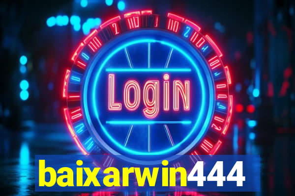 baixarwin444
