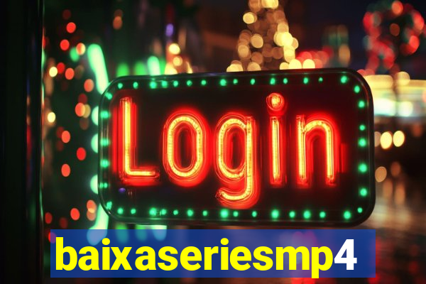 baixaseriesmp4
