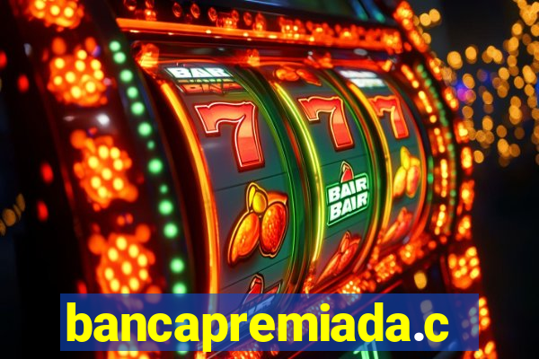 bancapremiada.com