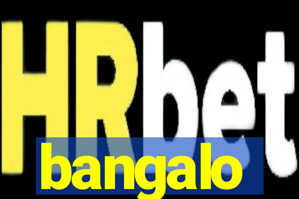 bangalo